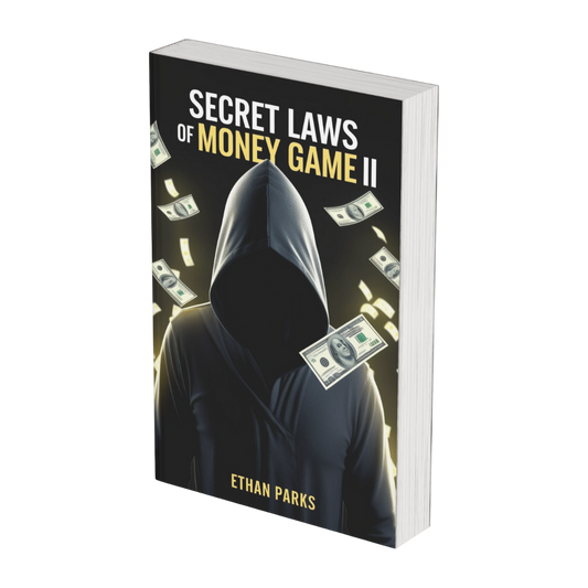 Secret Laws of Money Game II